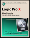 Logic Pro X - The Details (Graphically Enhanced Manual)